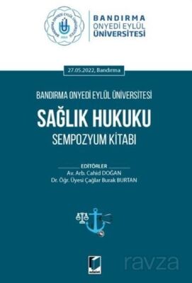 Sağlık Hukuku Sempozyum Kitabı - 1