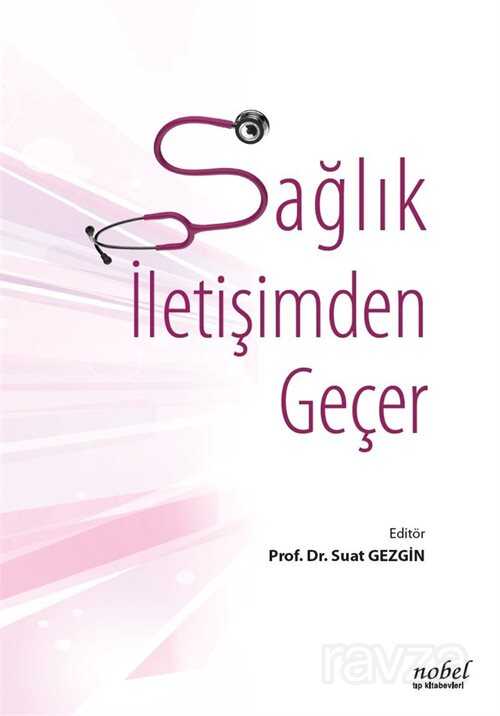 Sağlık İletişimden Geçer - 1