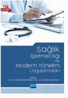 Sağlık İşletmeciliği ve Modern Yönetim Uygulamaları - 1