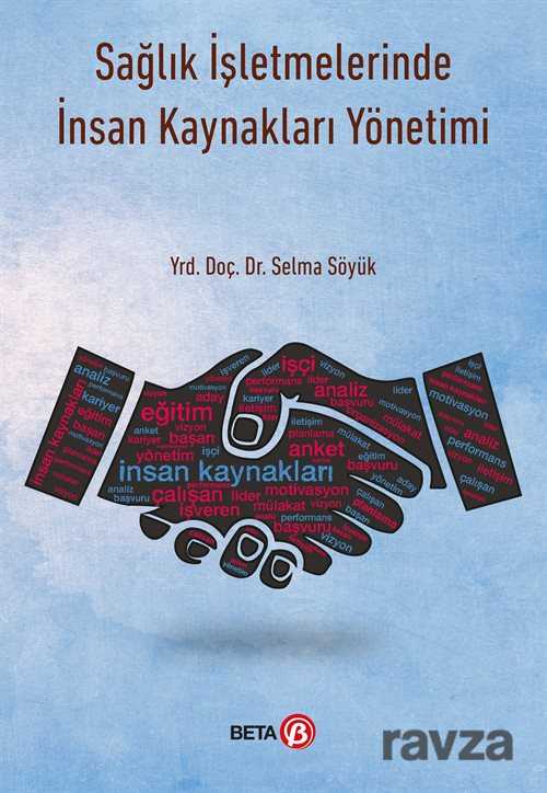 Sağlık İşletmelerinde İnsan Kaynakları Yönetimi - 1