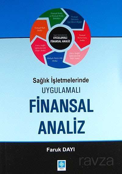 Sağlık İşletmelerinde Uygulamalı Finansal Analiz - 1