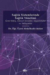 Sağlık Sistemlerinde Sağlık Yönetimi - Gece Kitaplığı