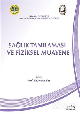 Sağlık Tanılaması ve Fiziksel Muayene 1.Baskı - 1