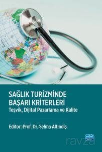 Sağlık Turizminde Başarı Kriterleri - 1