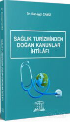 Sağlık Turizminden Doğan Kanunlar İhtilafı - Legal Yayıncılık