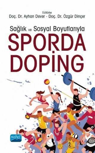 Sağlık ve Sosyal Boyutlarıyla Sporda Doping - 1