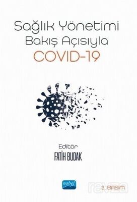 Sağlık Yönetimi Bakış Açısıyla Covid-19 - 1