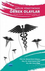 Sağlık Yönetiminde Örnek Olaylar - Nobel Yayın Dağıtım