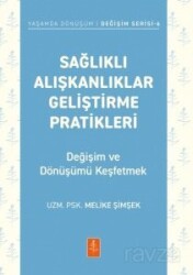 Sağlıklı Alışkanlıklar Geliştirme Pratikleri - Nobel Yaşam