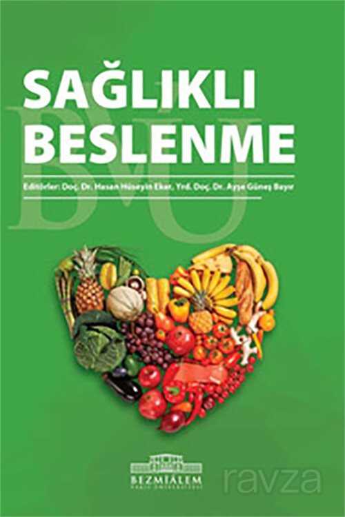 Sağlıklı Beslenme - 1