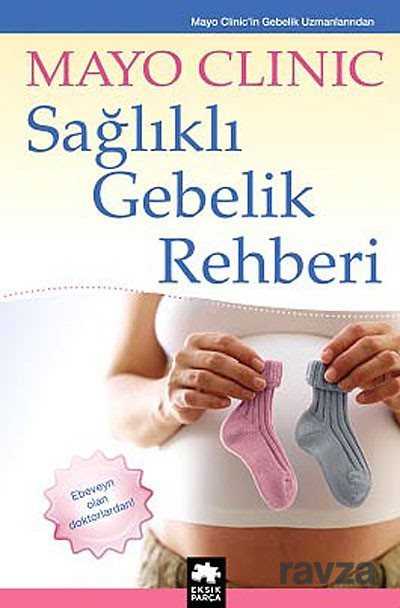 Sağlıklı Gebelik Rehberi - Eksik Parça