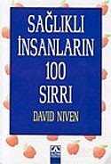 Sağlıklı İnsanların 100 Sırrı - Altın Kitaplar