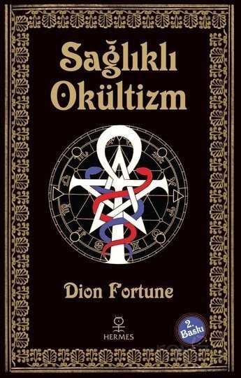 Sağlıklı Okültizm - Hermes Yayınları