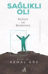 Sağlıklı Ol! Ruhen ve Bedenen - Fecr Yayınevi