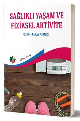 Sağlıklı Yaşam ve Fiziksel Aktivite - 1
