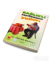 Sağlıklı Zayıflamanın Yolları - Huzur Yayınevi