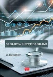 Sağlıkta Bütçe Dağılımı - Nobel Bilimsel