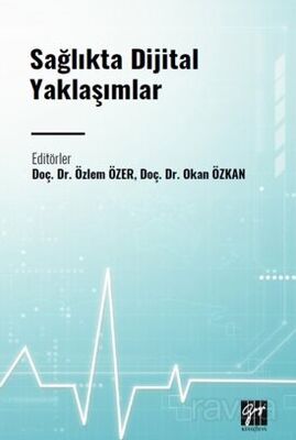 Sağlıkta Dijital Yaklaşımlar - 1