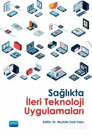 Sağlıkta İleri Teknoloji Uygulamaları - 1