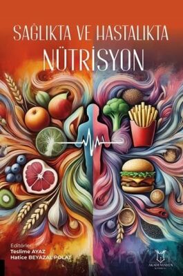 Sağlıkta ve Hastalıkta Nütrisyon - 1