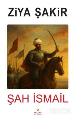 Şah İsmail - 1