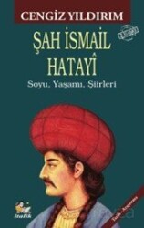 Şah İsmail Hatayî - İtalik Yayınları