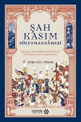 Şah Kasım Süleymannamesi - Yeditepe Akademi