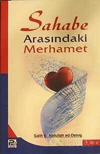 Sahabe Arasındaki Merhamet - Polen Yayınları