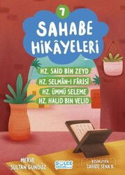 Sahabe Hikayeleri 7. Kitap - Timaş Gülce Çocuk