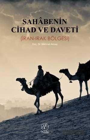Sahabenin Cihad ve Daveti (İran-Irak Bölgesi) - 1
