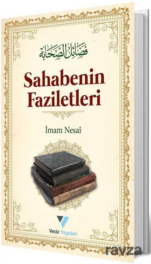 Sahabenin Faziletleri - Veciz Yayınları
