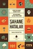 Şahane Hatalar - April Yayıncılık