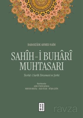Sahîh-i Buharî Muhtasarı (3 Cilt Takım) - 1