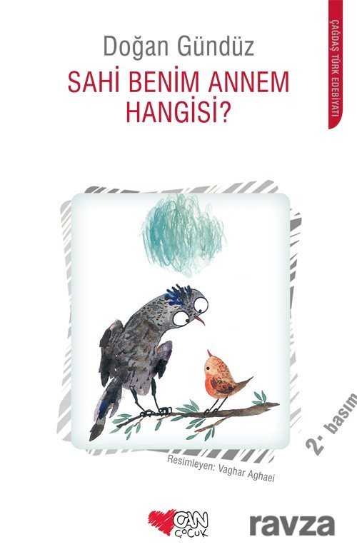 Sahi Benim Annem Hangisi? - Can Çocuk Yayınları