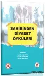 Sahibinden Diyabet Öyküleri - Akademisyen Kitabevi