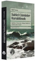 Sahici Cümleler Kurabilmek - Büyüyenay Yayıncılık