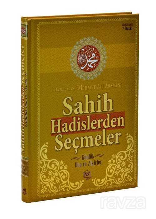 Sahih Hadislerden Seçmeler ve Günlük Dualar Zikirler - Mütercim Kitap (Batman)