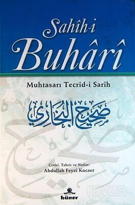 Sahih-i Buhari / Muhtasarı Tecrid-i Sarih (Tek Cilt ) - 1