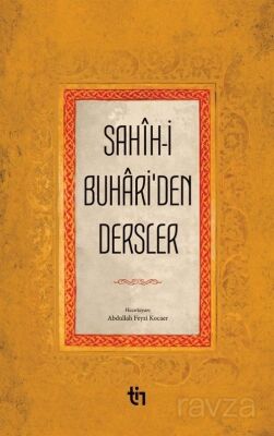 Sahih-i Buhariden Dersler - 1