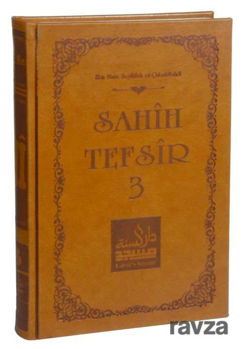 Sahih Tefsir Cilt 3- Kur'an-ı Kerim Tefsiri (Termo Cilt) - Darus-Sunne