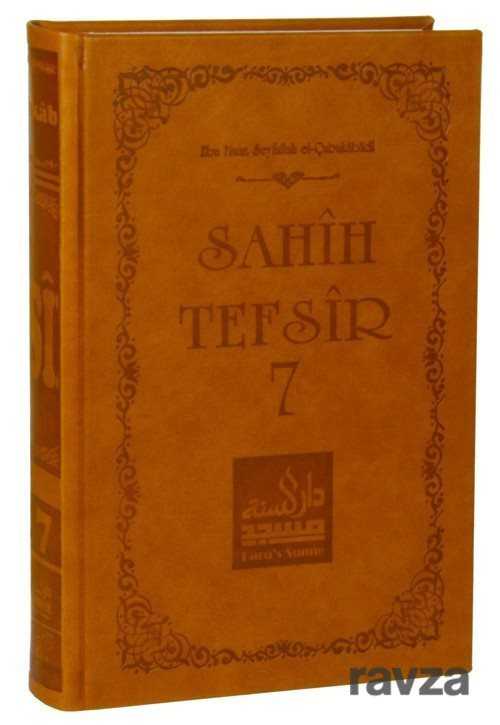Sahih Tefsir Cilt 7- Kur'an-ı Kerim Tefsiri (Termo Cilt) - Darus-Sunne