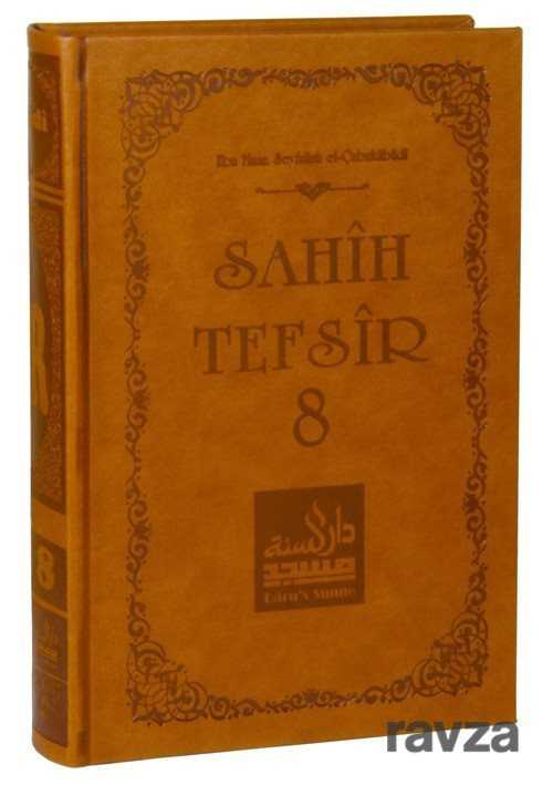 Sahih Tefsir Cilt 8- Kur'an-ı Kerim Tefsiri (Termo Cilt) - Darus-Sunne