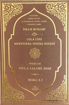 Sahihi Buhari Muhtasari - Tecrid-i Sahih Kürtçe Tercümesi - 1