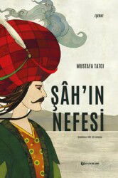Şah'ın Nefesi - H Yayınları