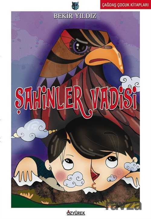 Şahinler Vadisi - Özyürek Yayınevi