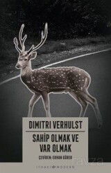 Sahip Olmak ve Var Olmak - İthaki Yayınları