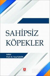 Sahipsiz Köpekler - Ekin Kitabevi Yayınları (Bursa)