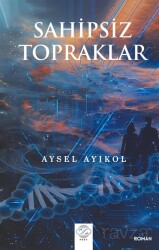 Sahipsiz Topraklar - Post Yayın