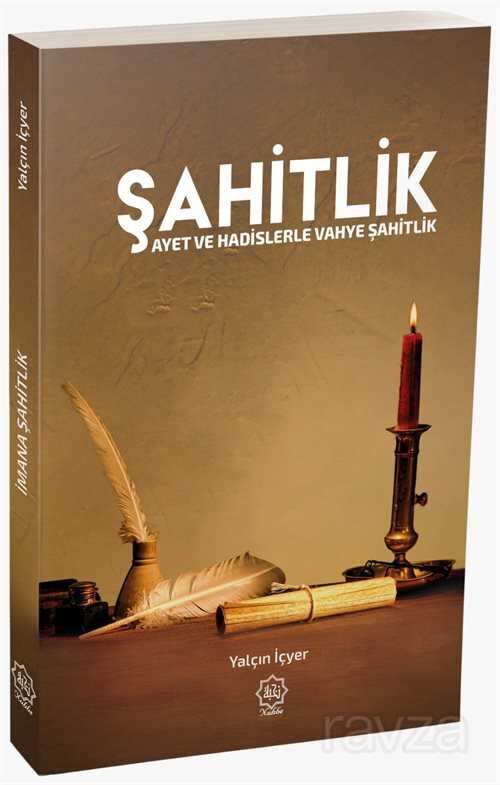 Şahitlik - Nuhbe Yayınevi
