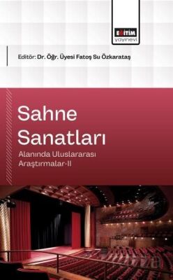 Sahne Sanatları Alanında Uluslararası Araştırmalar-II - 1